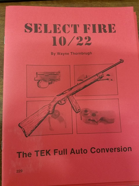 SELECT FIRE 10/22 Full Auto Conversion Manual